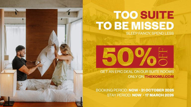 Celebrate The Komu’s 2nd Anniversary with 50% OFF Suite Rooms! Enjoy free beach club access, dreamy suite mornings & more. Limited-time deal — book 18–31 October 2025!