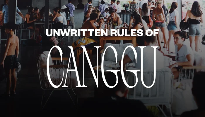 The Unwritten Rules of Canggu